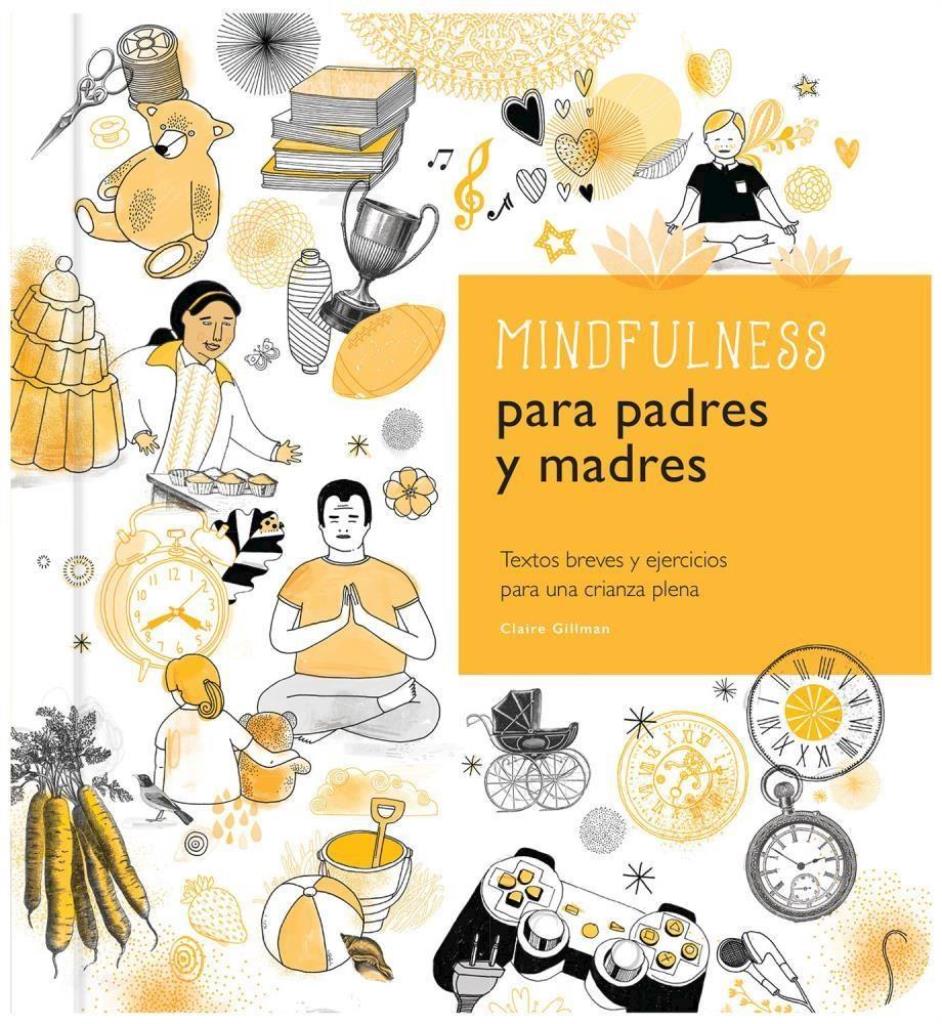 MINFULNESS PARA PADRES Y MADRES