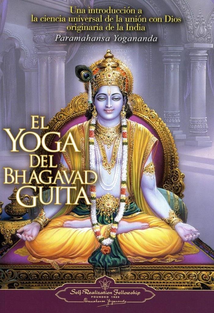 YOGA DEL BHAGAVAD GUITA, EL