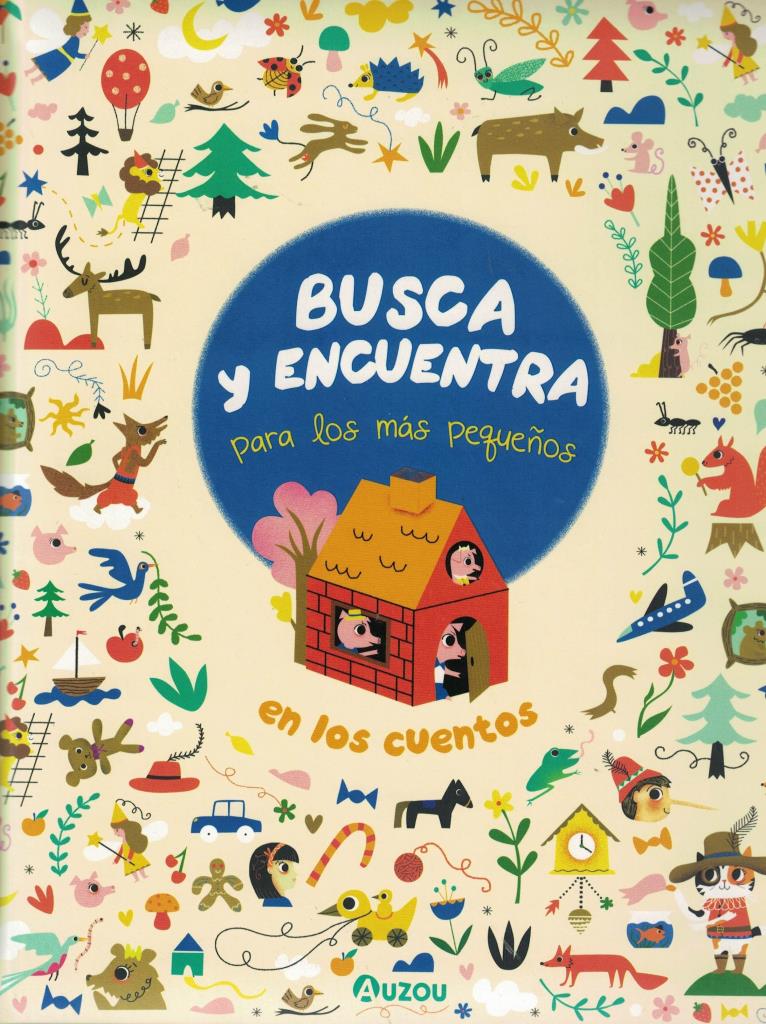 BUSCA Y ENCUENTRA PARA LOS MAS PEQUEÑOS- EN LOS CUENTOS