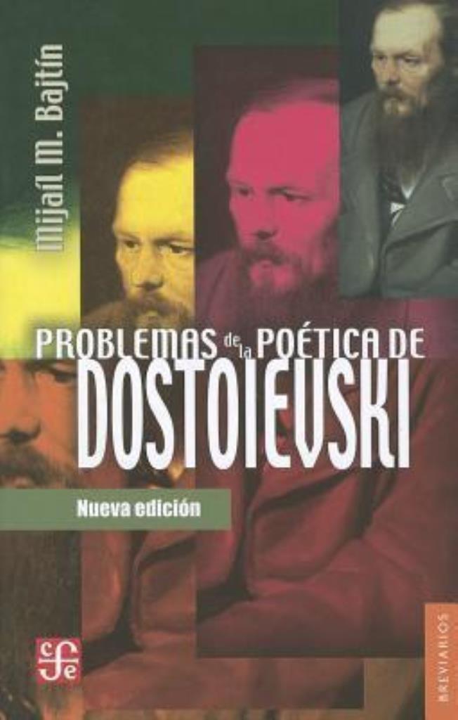 PROBLEMAS DE LA POETICA DE DOSTOIEVSKI