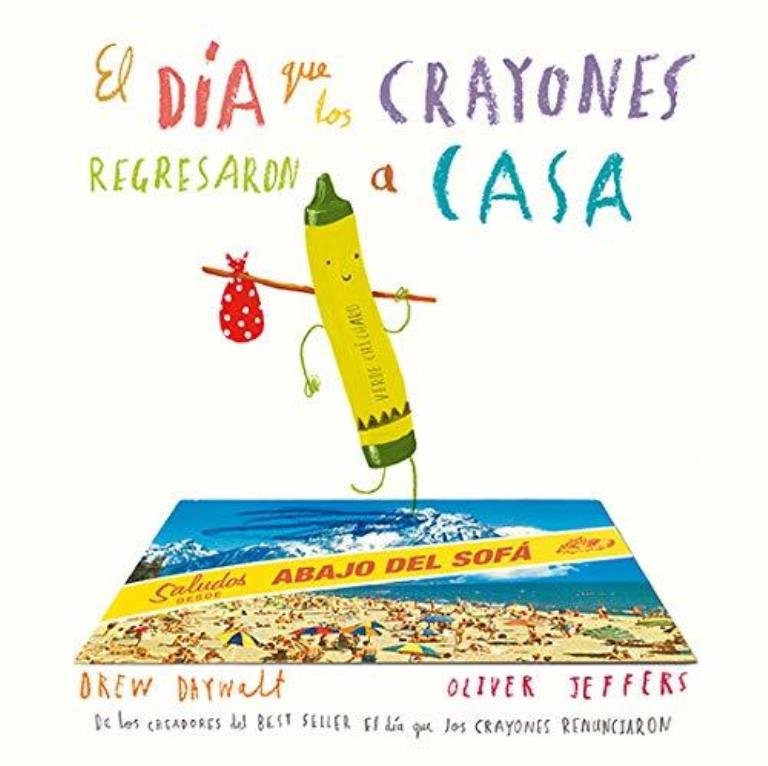 DIA QUE LOS CRAYONES REGRESARON A CASA, EL