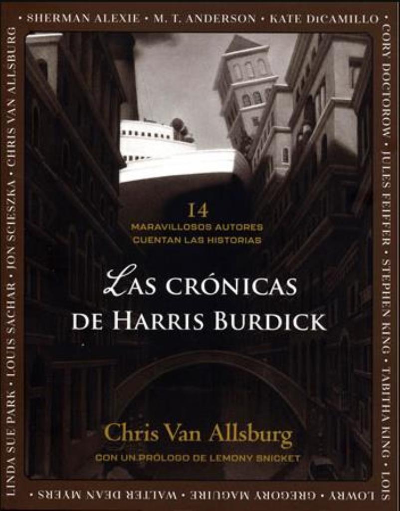 CRONICAS DE HARRIS BURDICK 14 MARAVILLOSOS AUTORES CUENT