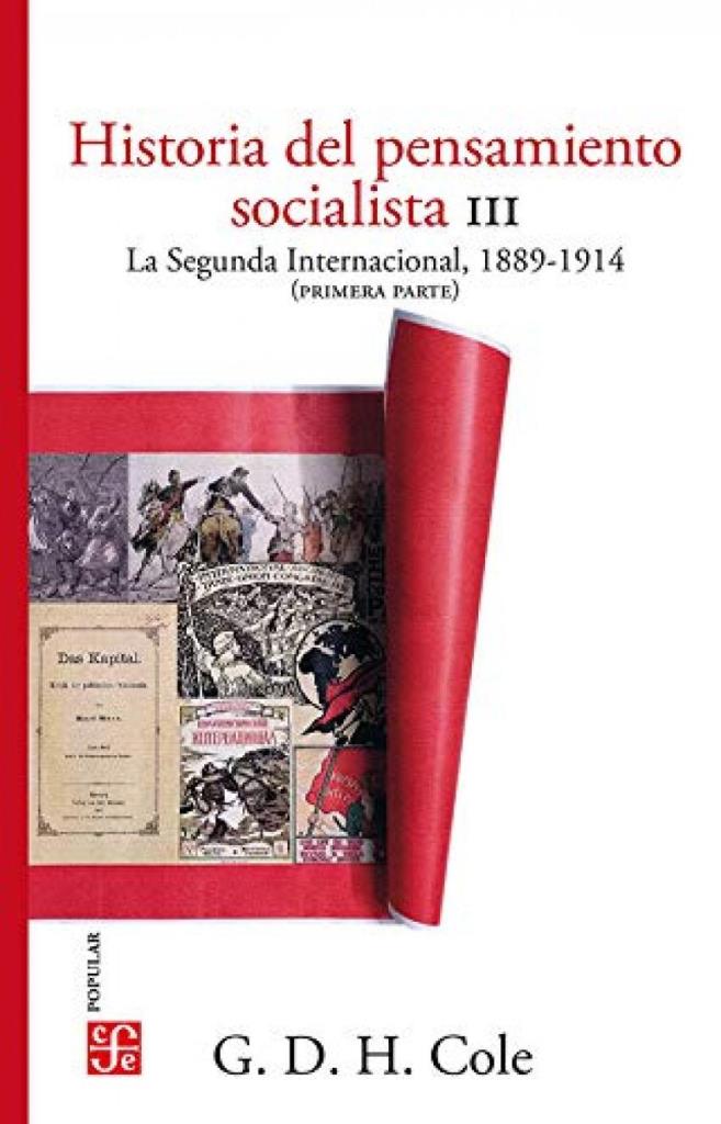 HISTORIA DEL PENSAMIENTO SOCIALISTA 3, LA