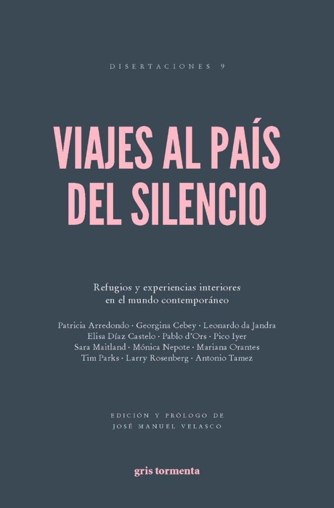 VIAJES AL PAIS DEL SILENCIO