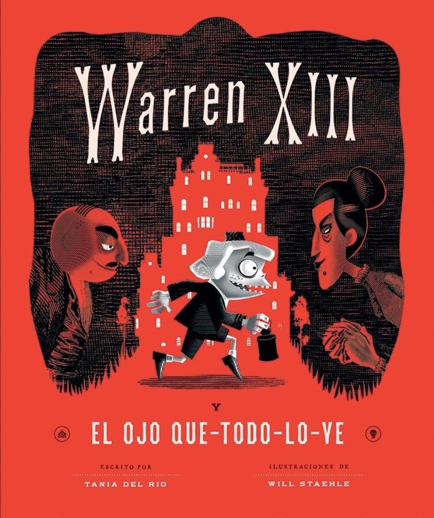 WARREN XIII Y EL OJO QUE TODO LO VE (R)