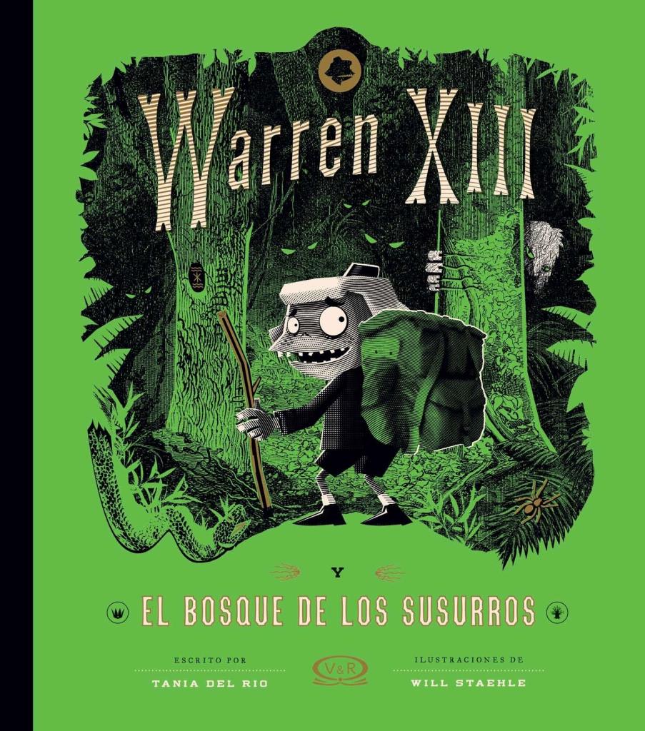 WARREN XIII Y EL BOSQUE DE LOS SUSURROS (R)