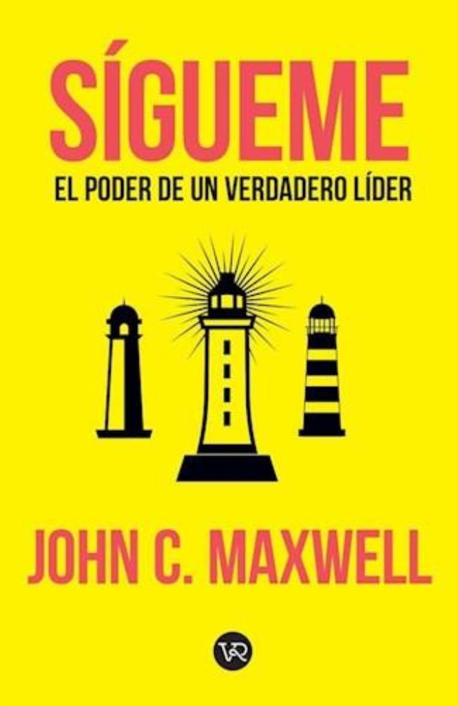 SIGUEME - EL PODER DE UN VERDADERO LIDER (TAPA NUEVA)