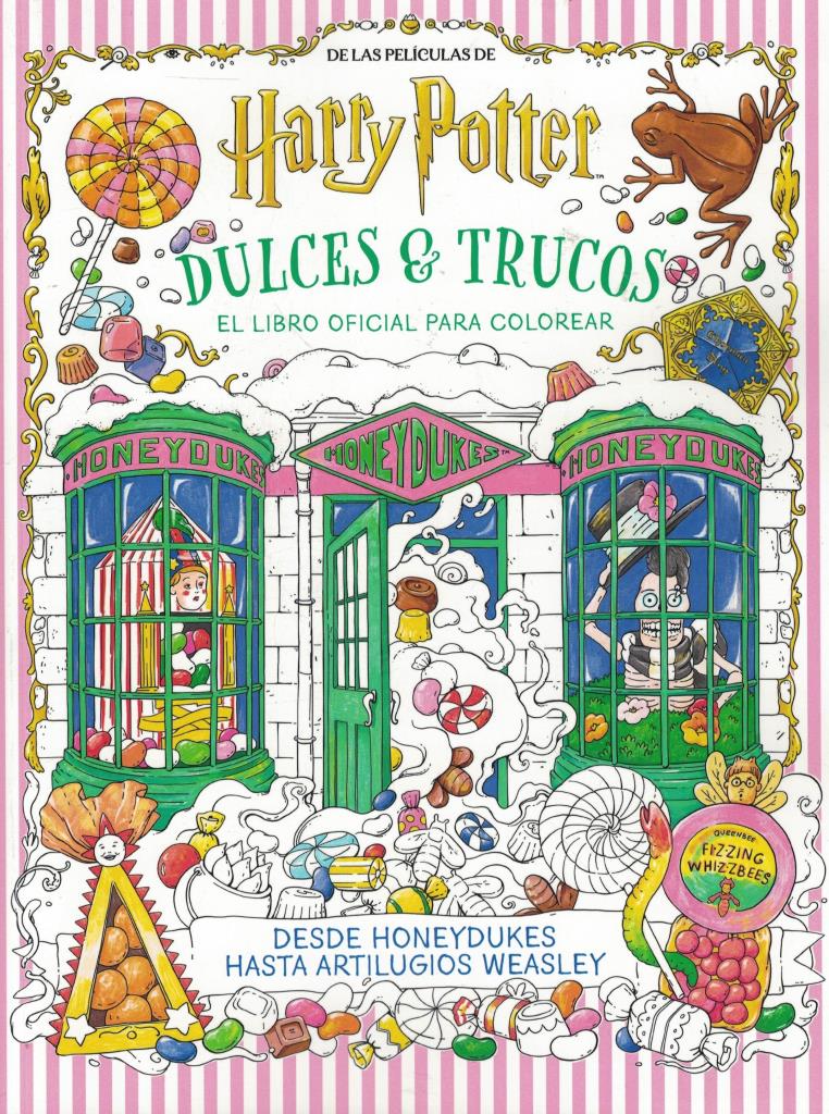 HARRY POTTER DULCES Y TRUCOS- EL LIBRO OFICIAL PARA COLOREAR