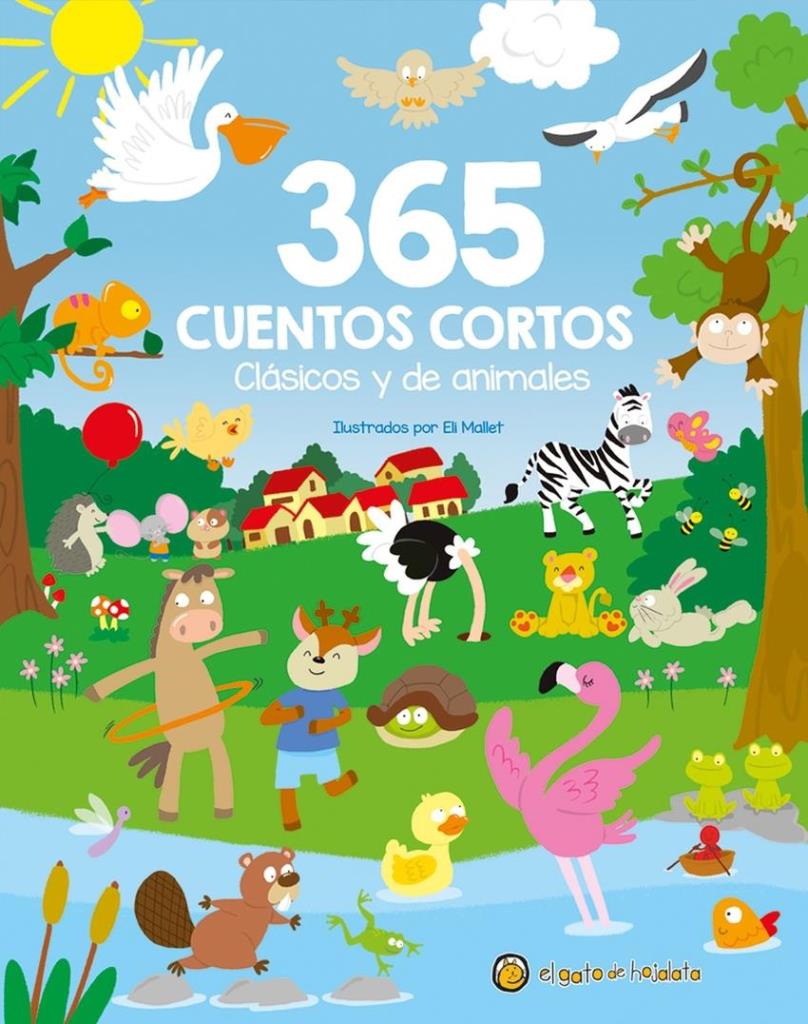 365 CUENTOS CORTOS CLASICOS Y DE ANIMALES