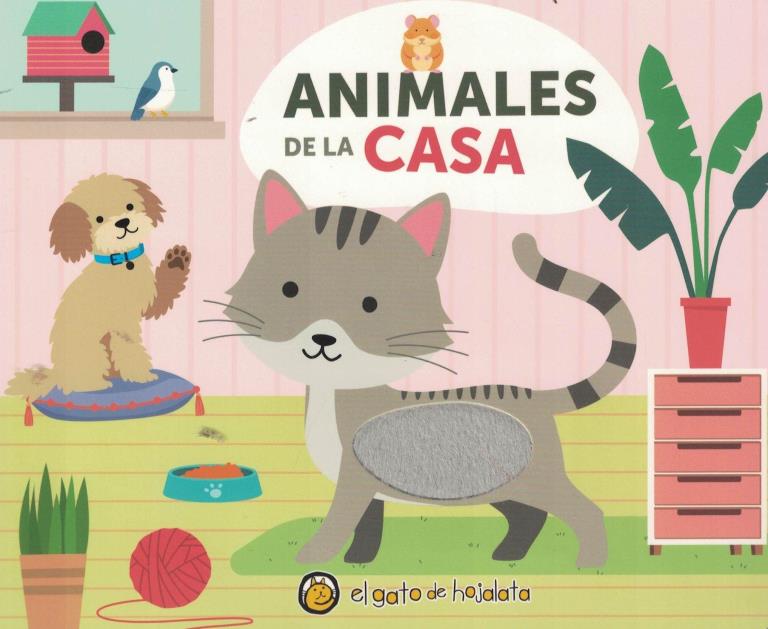 ANIMALES DE LA CASA - ANIMALES Y TEXTURAS