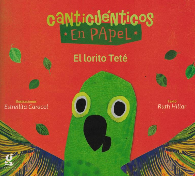 LORITO TETE, EL- CANTICUENTICOS EN PAPEL