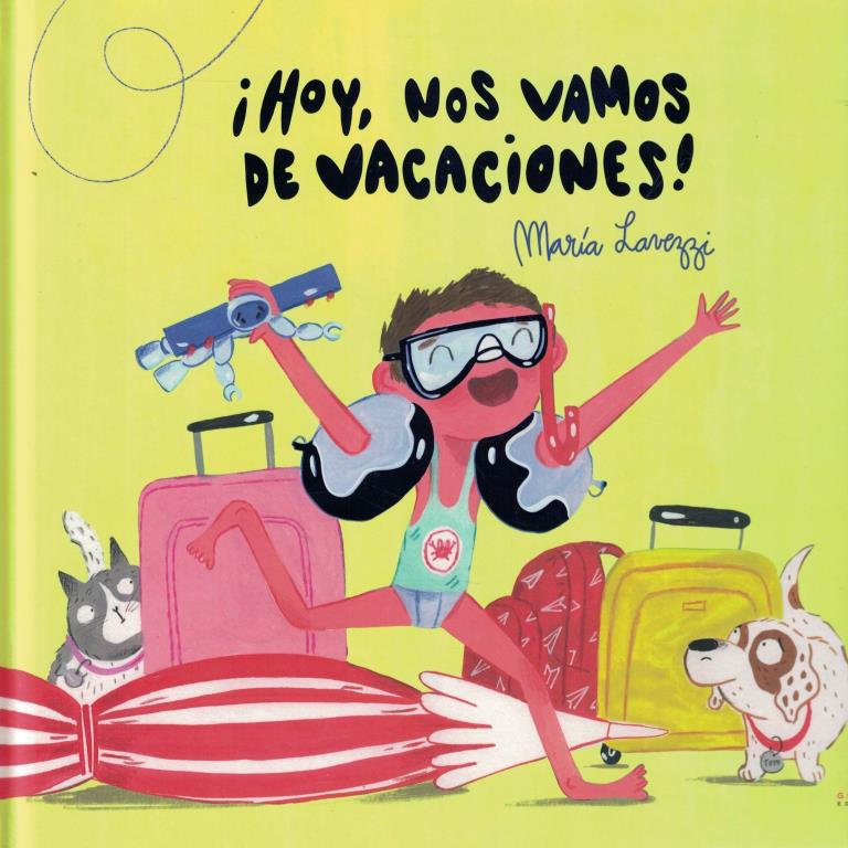 HOY NOS VAMOS DE VACACIONES