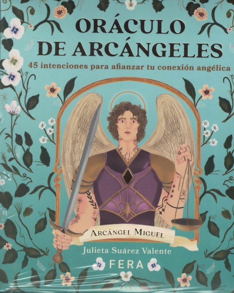 ORACULO DE ARCANGELES - 45 INTENCIONES PARA AFIANZAR TU CONEXION ANGELICAL