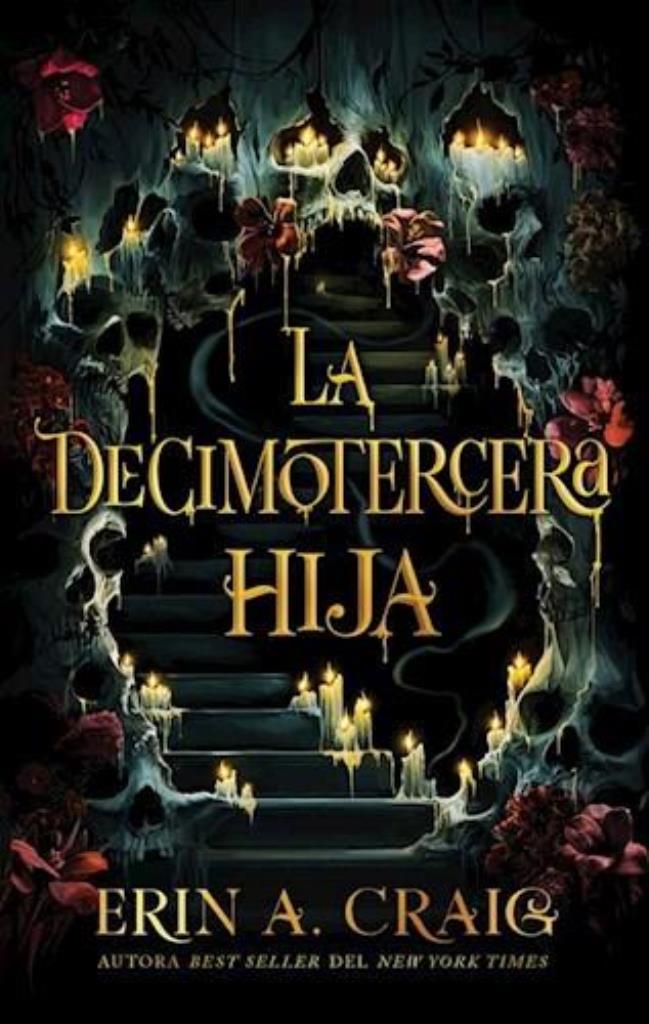 DECIMOTERCERA HIJA, LA