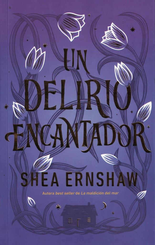 UN DELIRIO ENCANTADOR