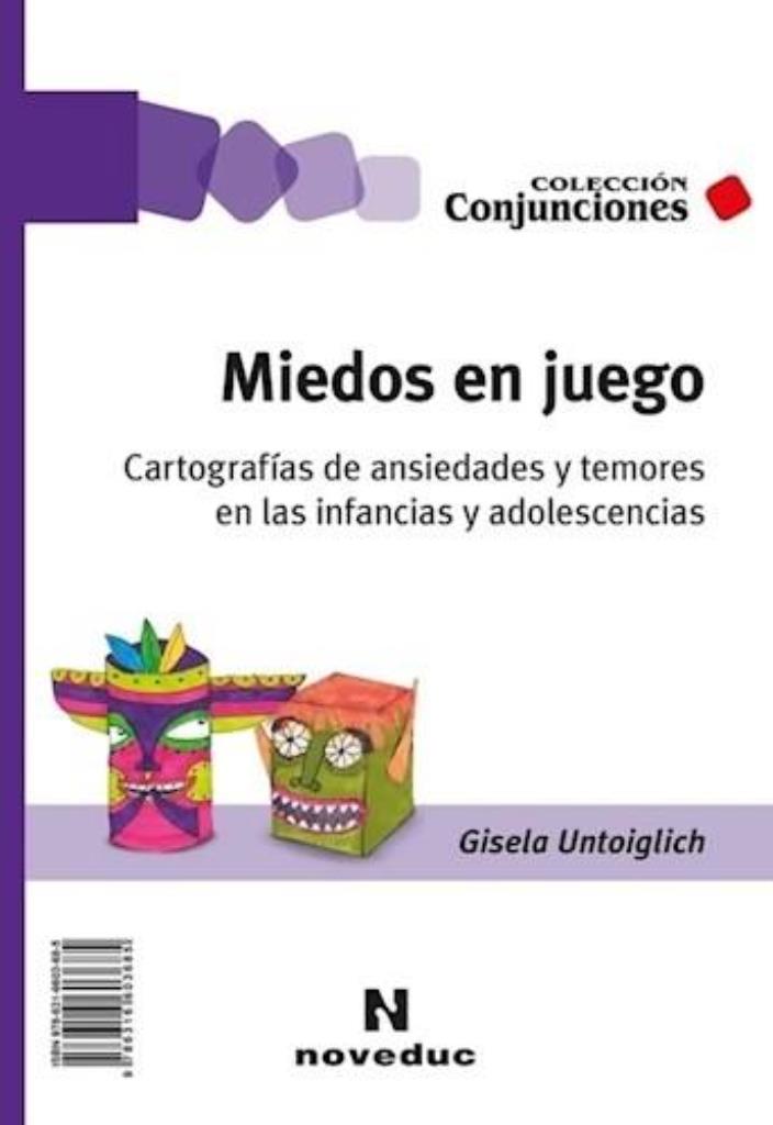 MIEDOS EN JUEGO (INCLUYE LIBRO ILUSTRADO)