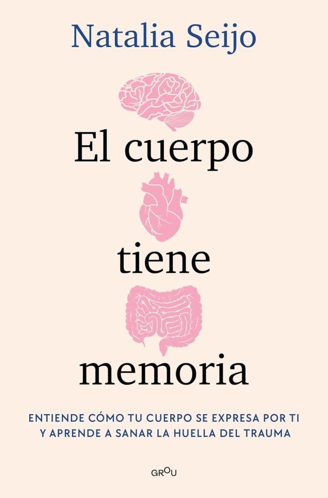 CUERPO TIENE MEMORIA, EL