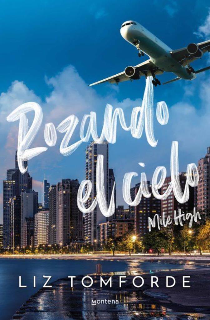 ROZANDO EL CIELO- MILE HIGH 1