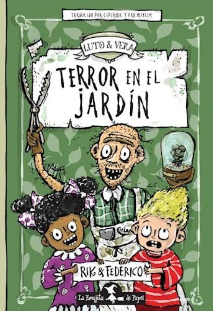 TERROR EN EL JARDIN