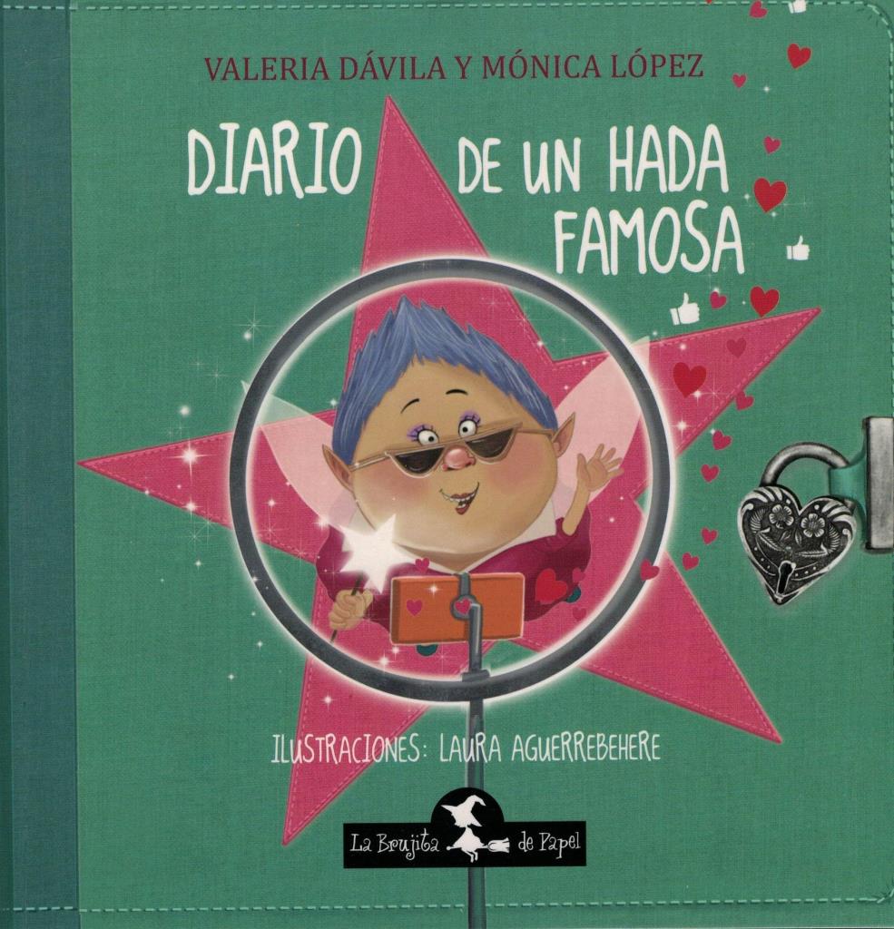DIARIO DE UN HADA FAMOSA