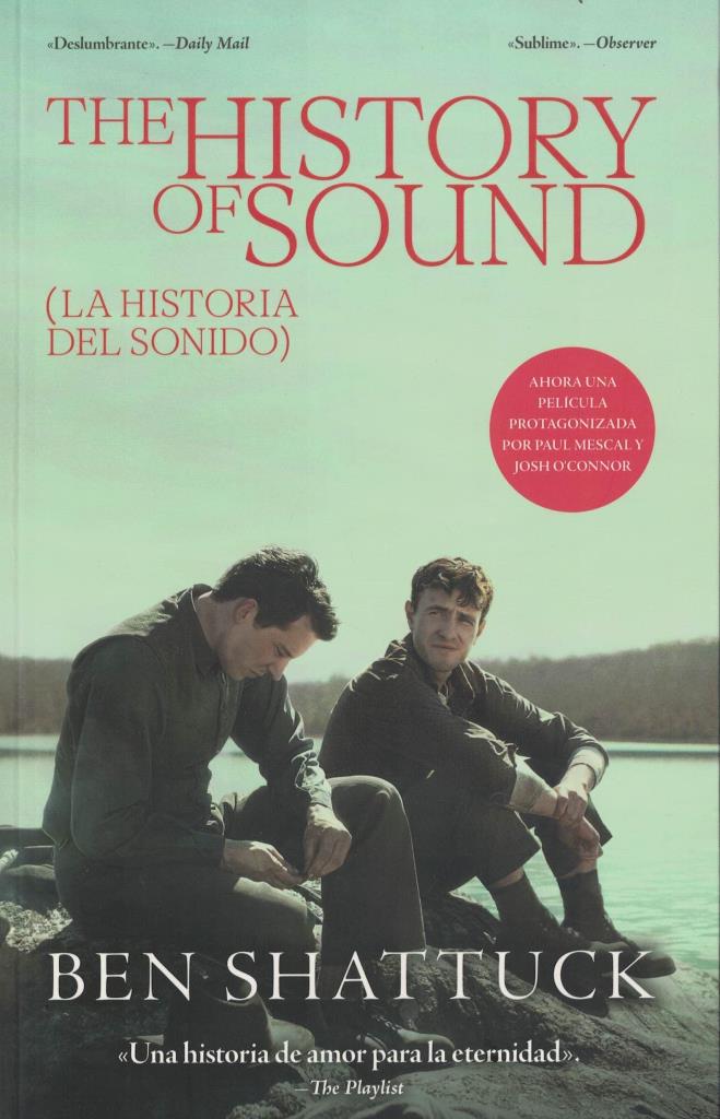 HISTORY OF SOUND, THE- LA HISTORIA DEL SONIDO