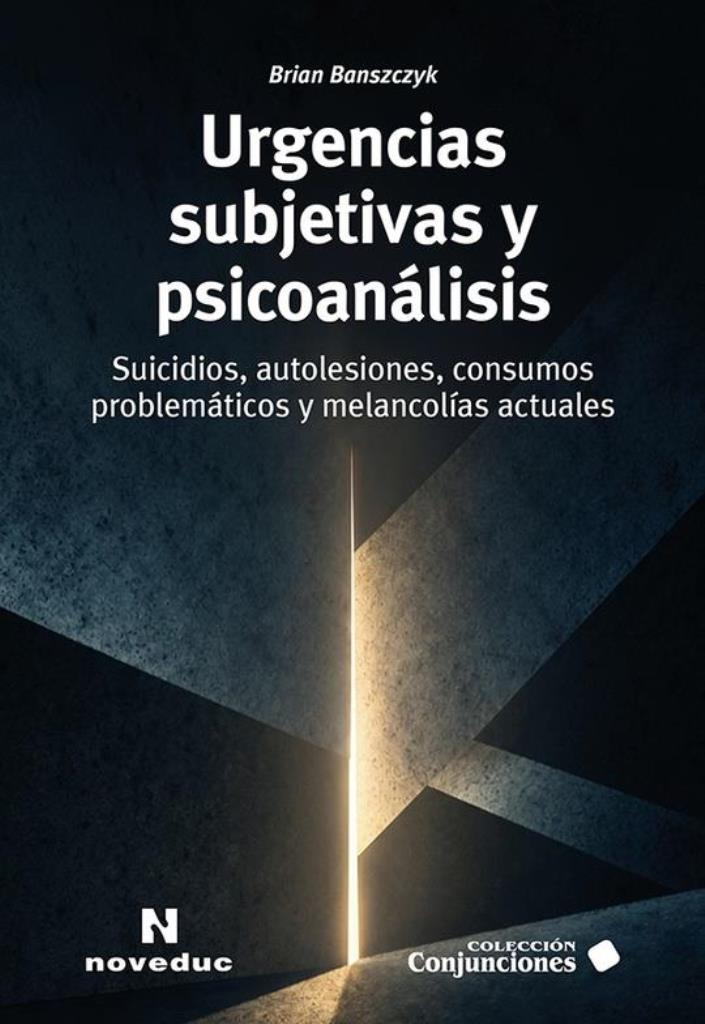 URGENCIAS SUBJETIVAS Y PSICOANALISIS