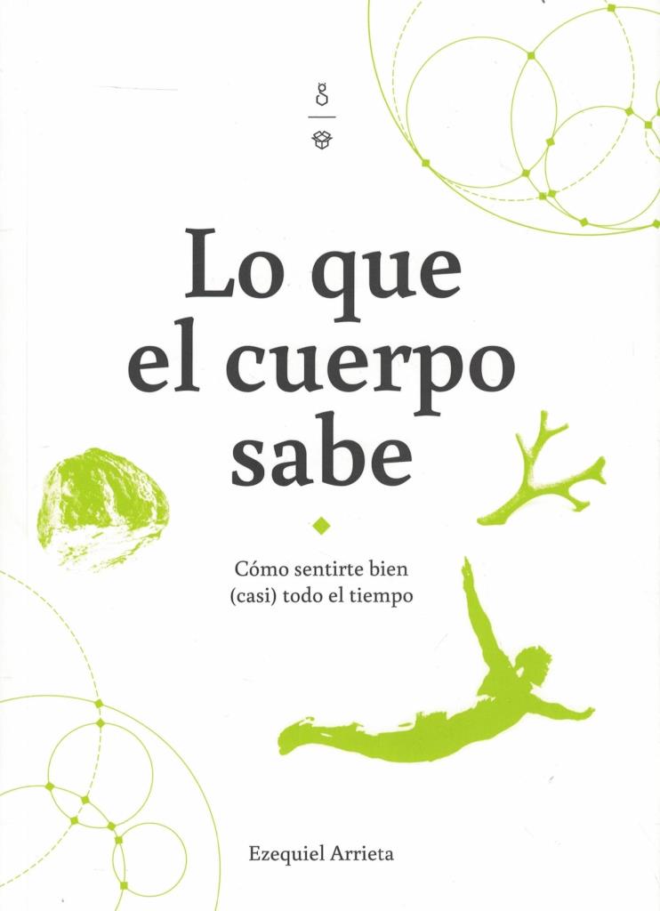 LO QUE EL CUERPO SABE