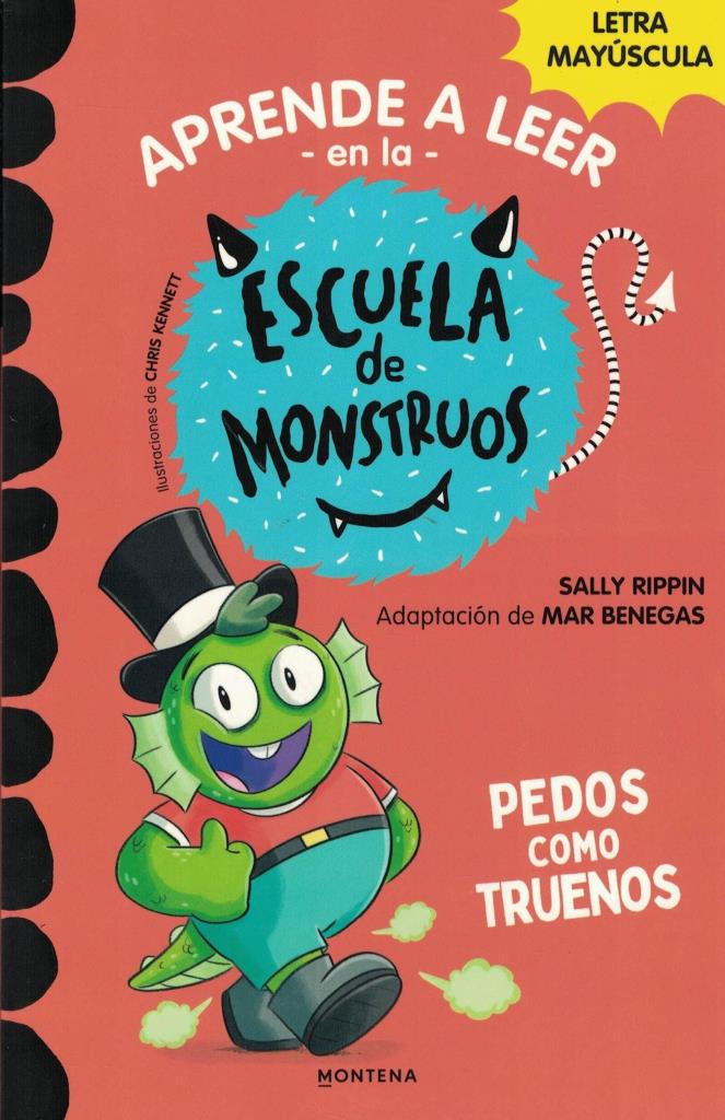 APRENDE A LEER EN LA ESCUELA DE MONSTRUOS 7- PEDOS COMO TRUENOS