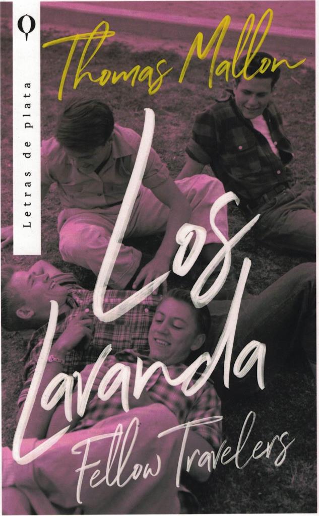 LAVANDA, LOS: FELLOW TRAVELERS