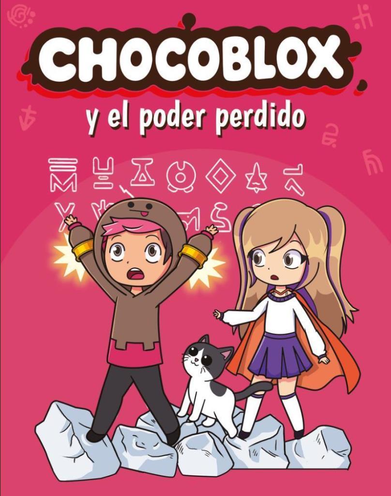 CHOCOBLOX Y EL PODER PERDIDO