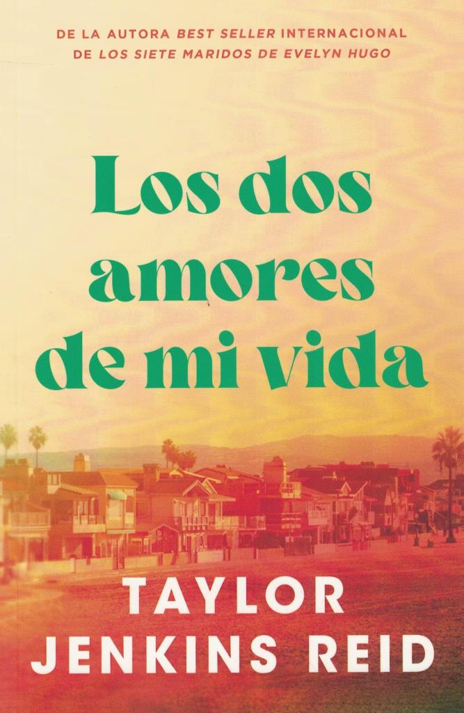 DOS AMORES DE MI VIDA, LOS