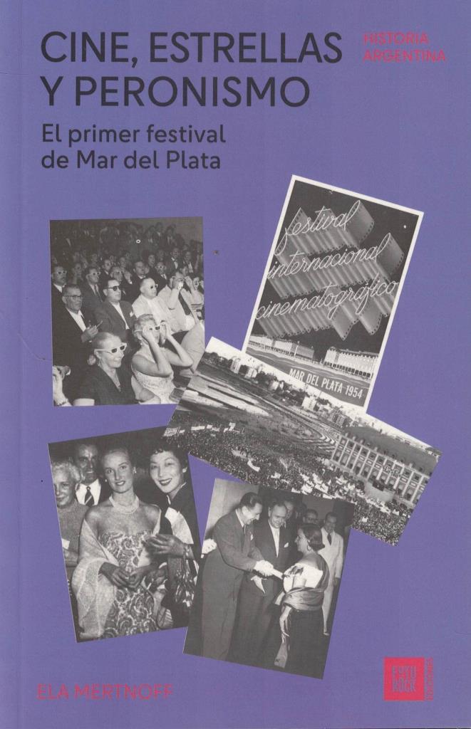 CINE, ESTRELLAS Y PERONISMO