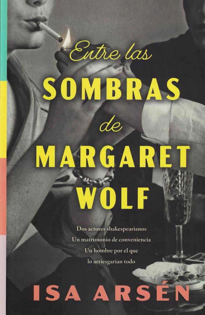 ENTRE LAS SOMBRAS DE MARGARET WOLF