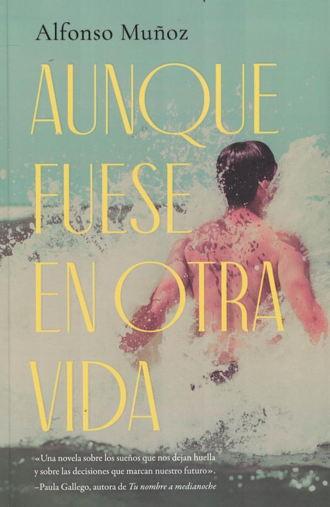 AUNQUE FUESE EN OTRA VIDA