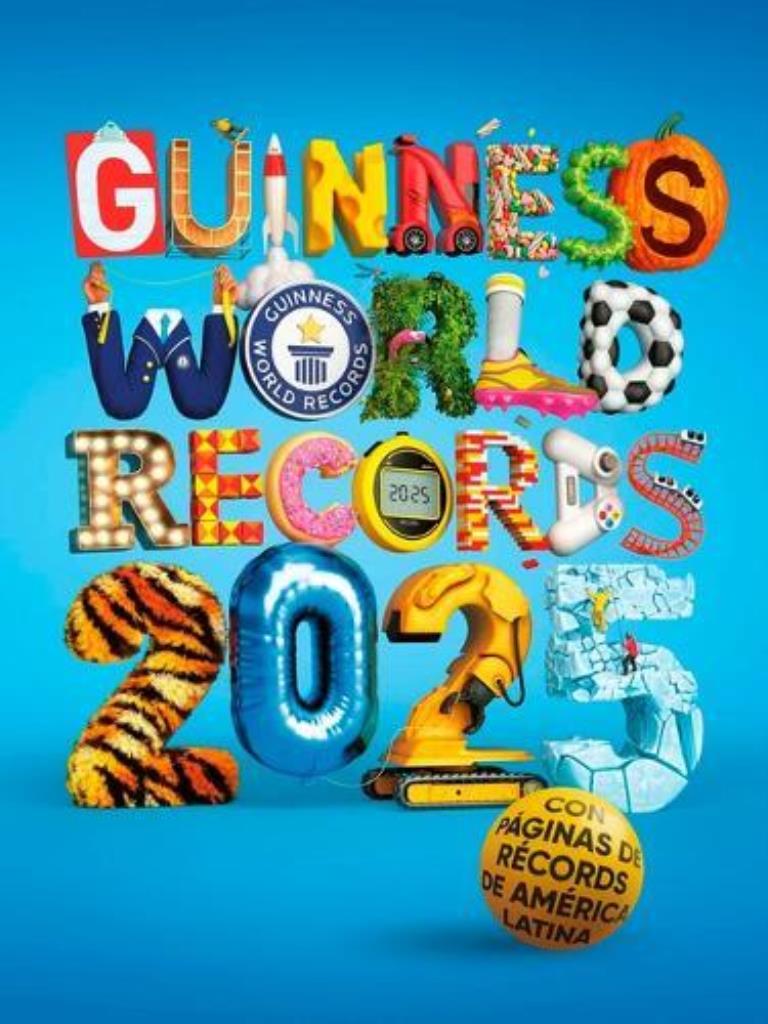 GUINNESS WORLD RECORDS 2025