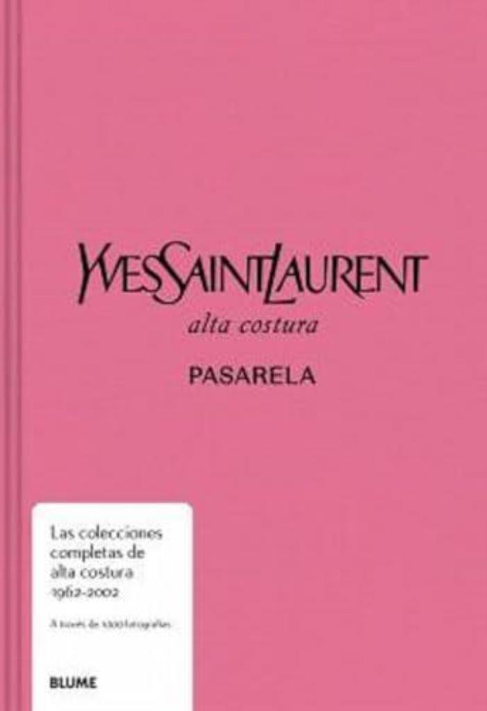 YVES SAINT LAURENT - PASARELA