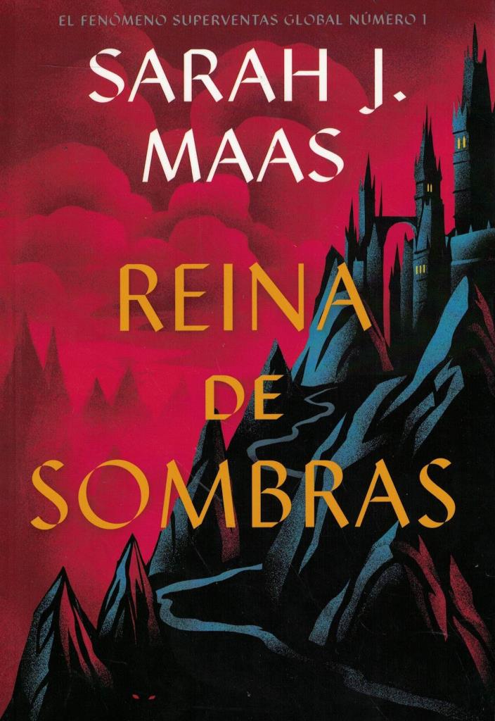 REINA DE SOMBRAS - TRONO DE CRISTAL 4