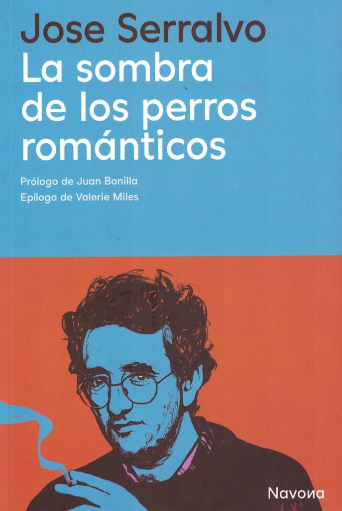 SOMBRA DE LOS PERROS ROMANTICOS, LA