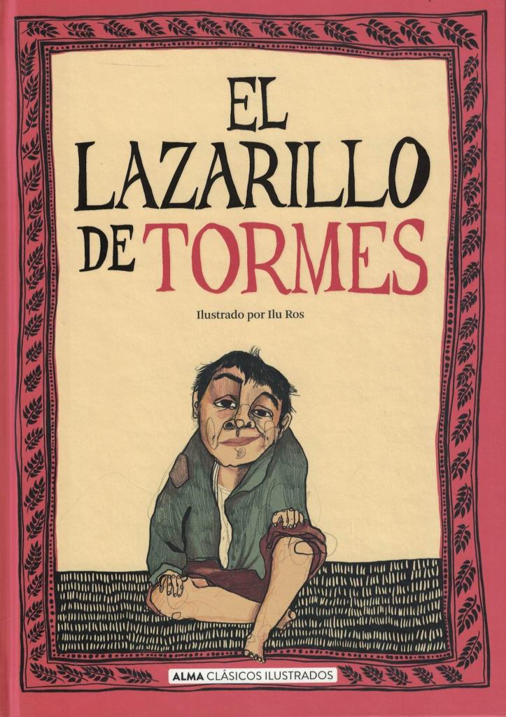 LAZARILLO DE TORMES, EL (ALMA CLASICOS)