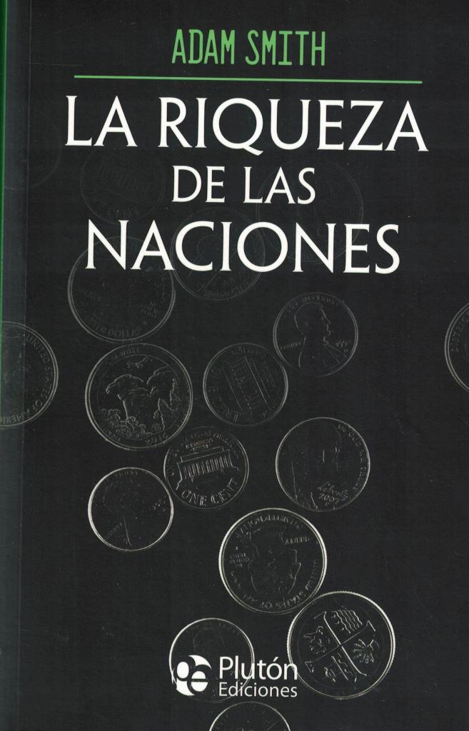 RIQUEZA DE LAS NACIONES, LA