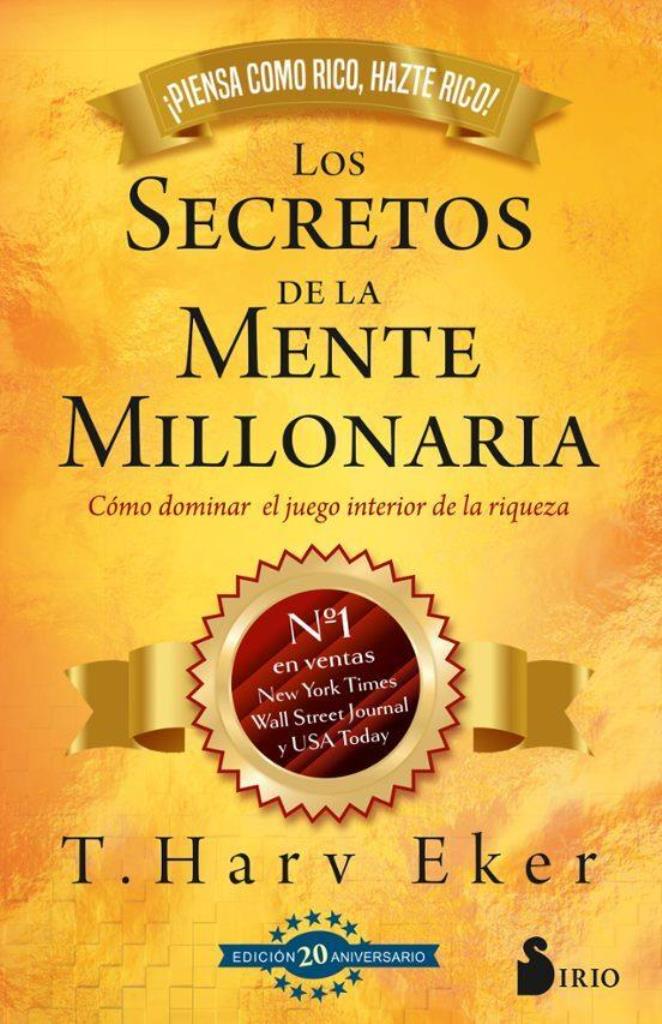 SECRETOS DE LA MENTE MILLONARIA, LOS- ED 20 ANIVERSARIO