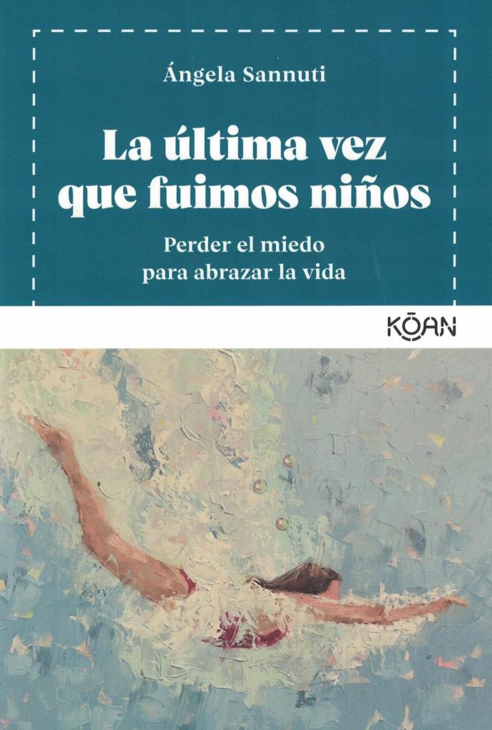 ULTIMA VEZ QUE FUIMOS NIÑOS, LA