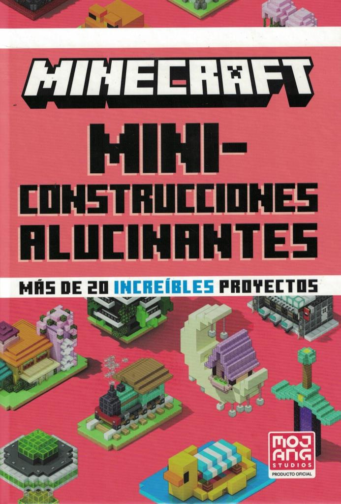 MINECRAFT OFICIAL - MINICONSTRUCCIONES ALUCINANTES
