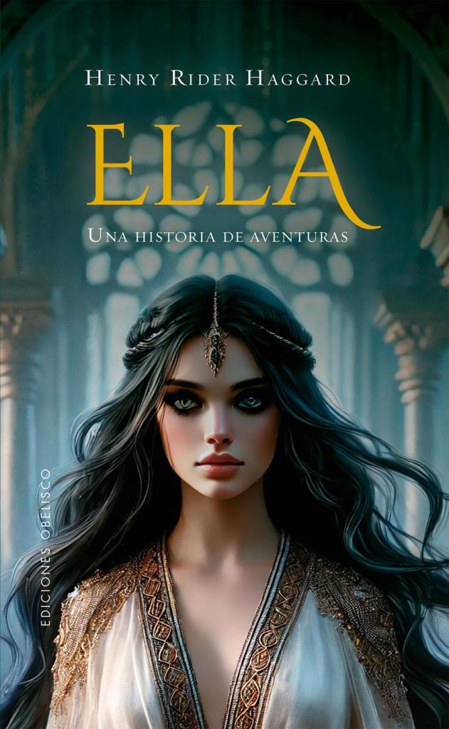 ELLA - UNA HISTORIA DE AVENTURAS