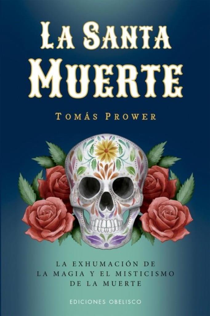 SANTA MUERTE, LA