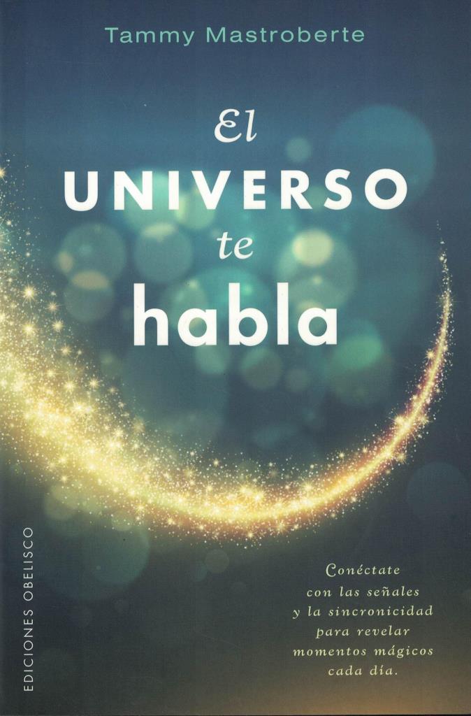 UNIVERSO TE HABLA, EL