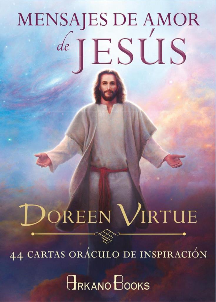 MENSAJES DE AMOR DE JESUS. 44 CARTAS ORACULO DE INSPIRACION