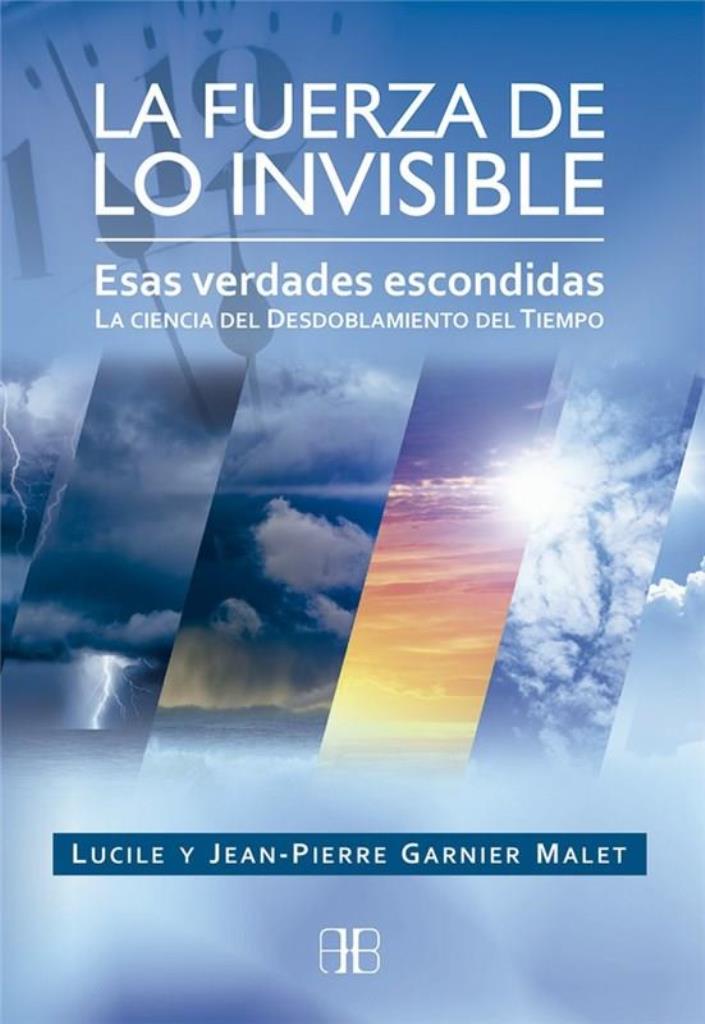 FUERZA DE LO INVISIBLE, LA