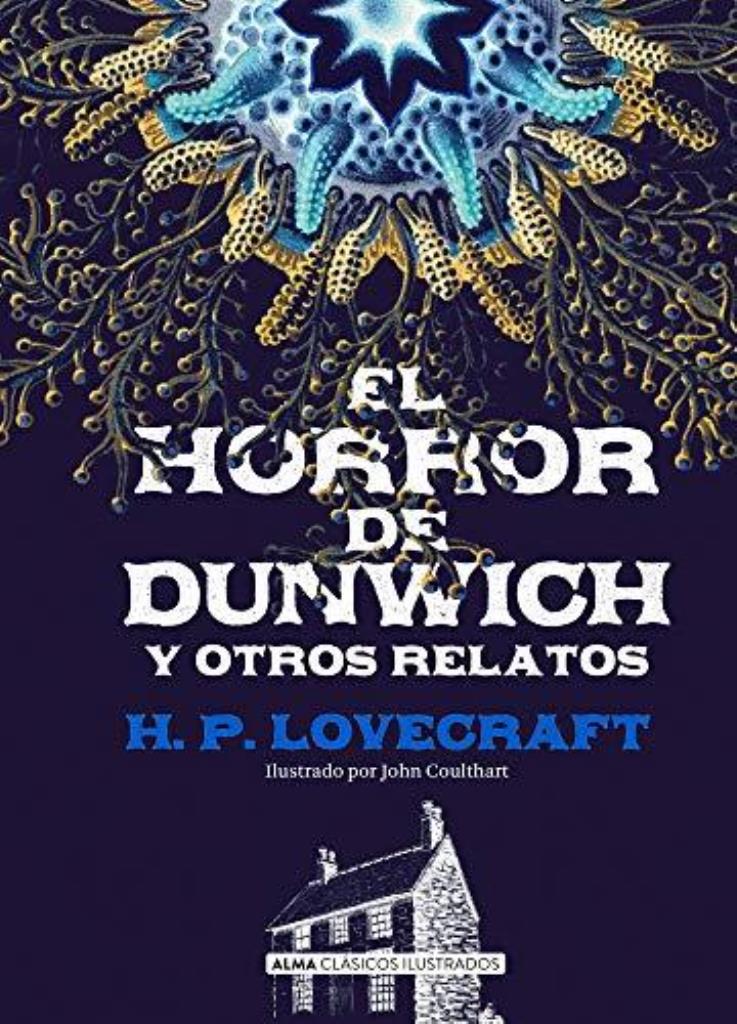 HORROR DE DUNWICH, EL (CLASICOS)