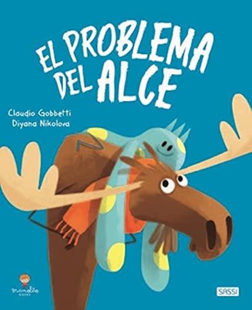 PROBLEMA DEL ALCE, EL - TD